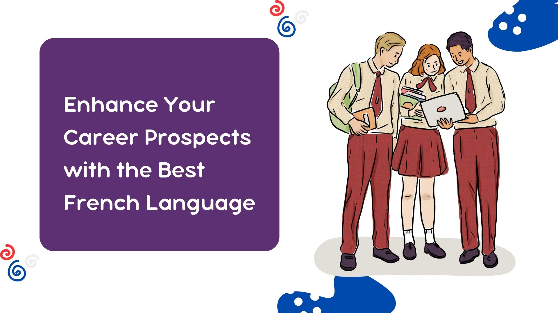 enhance-your-career-prospects-with-the-best-french-classes